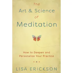 The Art & Science of Meditation